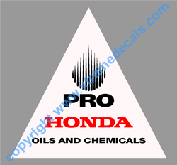 PRO HONDA OILS AND CHEMICALS Decal